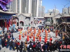 [快讯]兰州老街迎二月二龙抬头传统民俗活动 祈愿鸿运风调雨顺